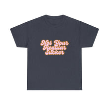 Load image into Gallery viewer, Not Your Regular Sucker, funny , fun, sexy, Unisex Heavy Cotton Tee