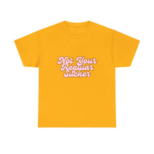 Load image into Gallery viewer, Not Your Regular Sucker, funny , fun, sexy, Unisex Heavy Cotton Tee