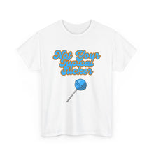 Load image into Gallery viewer, Not your Typical Sucker Fun-filled tshirtUnisex Heavy Cotton Tee