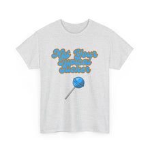 Load image into Gallery viewer, Not your Typical Sucker Fun-filled tshirtUnisex Heavy Cotton Tee