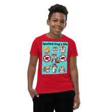 Load image into Gallery viewer, Spoiled Dog's Life Youth Short Sleeve T-Shirt