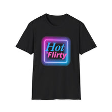 Load image into Gallery viewer, Hot &amp; Flirty, sexy, provoking, tease, Unisex Softstyle T-Shirt

