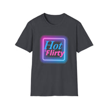 Load image into Gallery viewer, Hot &amp; Flirty, sexy, provoking, tease, Unisex Softstyle T-Shirt
