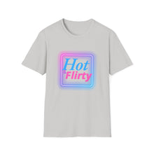 Load image into Gallery viewer, Hot &amp; Flirty, sexy, provoking, tease, Unisex Softstyle T-Shirt
