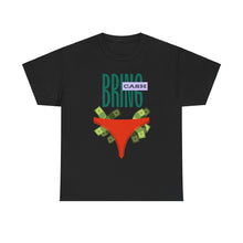 Load image into Gallery viewer, Bring Cash, funny, fun, couples, sexy, seductive Unisex Heavy Cotton Tee
