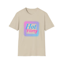 Load image into Gallery viewer, Hot &amp; Flirty, sexy, provoking, tease, Unisex Softstyle T-Shirt

