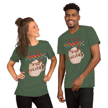 Load image into Gallery viewer, All I need is love and hot chocolate Short-Sleeve Unisex T-Shirt
