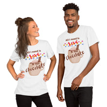 Load image into Gallery viewer, All I need is love and hot chocolate Short-Sleeve Unisex T-Shirt
