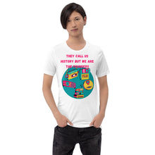 Load image into Gallery viewer, They Call us history but we are the founders Short-Sleeve Unisex T-Shirt
