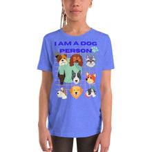 Load image into Gallery viewer, I am a Dog person Youth Short Sleeve T-Shirt
