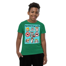 Load image into Gallery viewer, Spoiled Dog's Life Youth Short Sleeve T-Shirt
